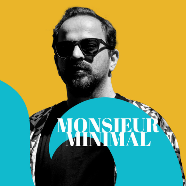 Monsieur Minimal