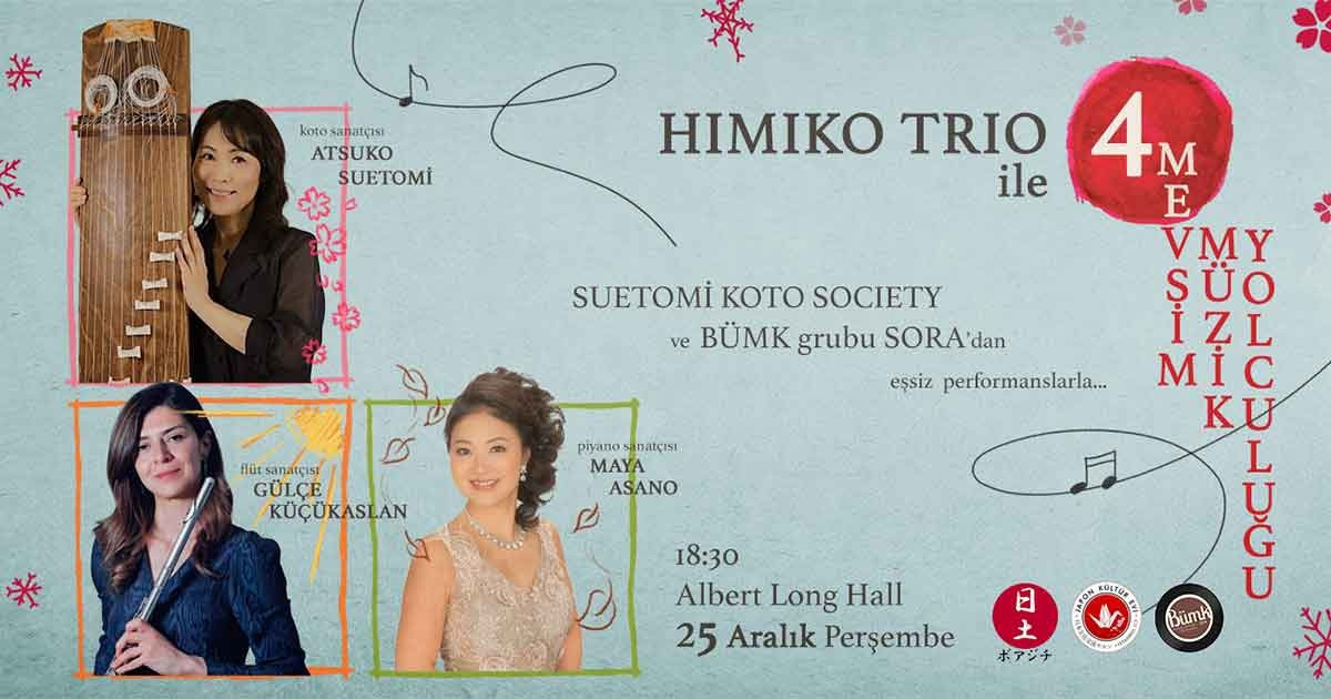 Himiko Trio ile 4 Mevsim Müzik Yolculuğu
