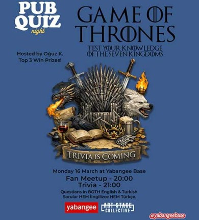 Pub Quiz Night on Game of Thrones: Questions in BOTH English AND Turkish