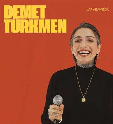 Demet Türkmen - Laf Aramızda