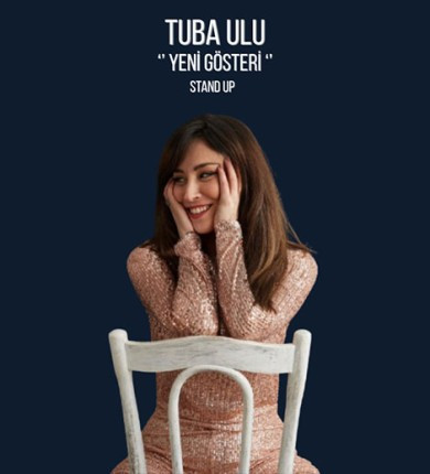 Tuba Ulu “ Lady Malumat “ - Kadın Komedyen
