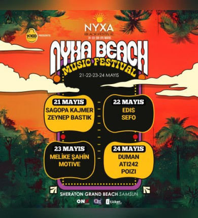 NYXA Beach Festival - Samsun
