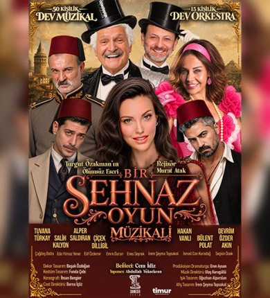 Bir Şehnaz Oyun Müzikali