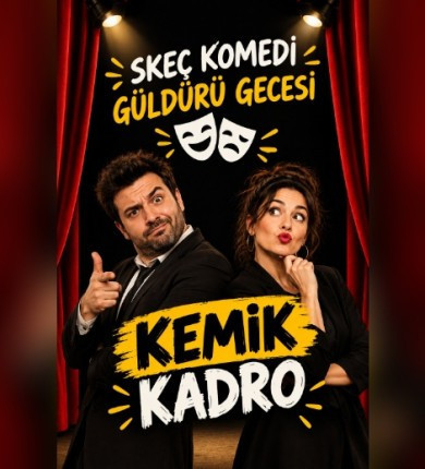 Kemik Kadro Komedi Gecesi