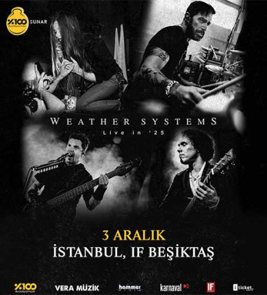 %100 Metal Sunar: Weather Systems | İstanbul