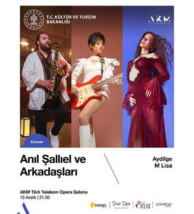 Anıl Şallıel ve Arkadaşları: Aydilge & M Lisa