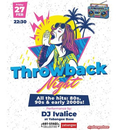 Throwback Night: Hits from the 80s, 90s, and early 2000s!