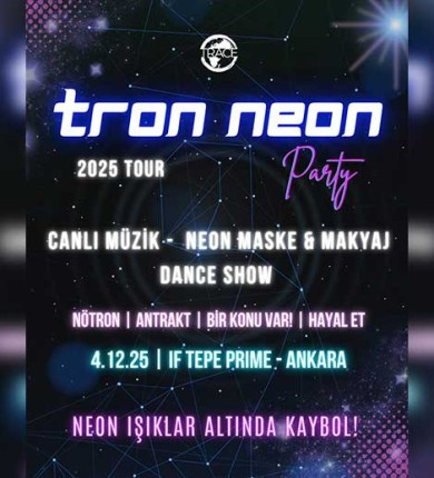 NEON PARTY TOUR 2025 – GLOW THE NIGHT - Ankara