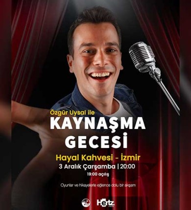 Özgür Uysal İle Kaynaşma Gecesi