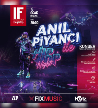Anıl Piyancı İle Hip Hop Night