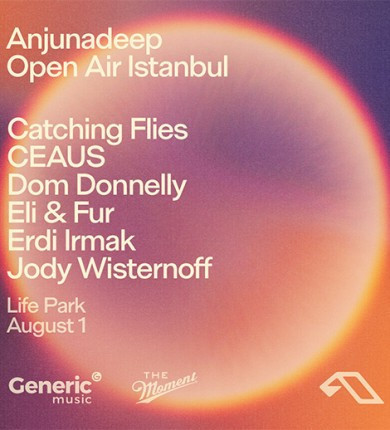 Anjunadeep Open Air İstanbul