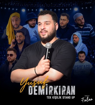 Yusuf Demirkıran Tek kişilik Stand Up