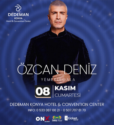 Özcan Deniz Konya Gala