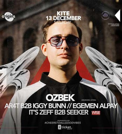 Origins Presents OZBEK @KiteAnkara