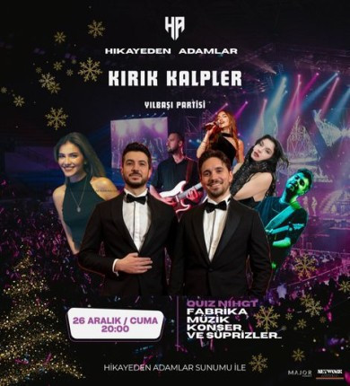 Hikayeden Adamlar Kırık Kalpler Yılbaşı Partisi