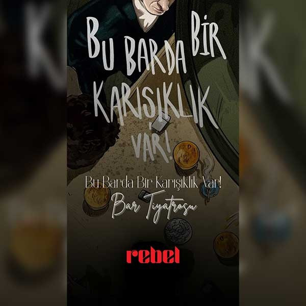 Bu Barda Bir Karışıklık Var