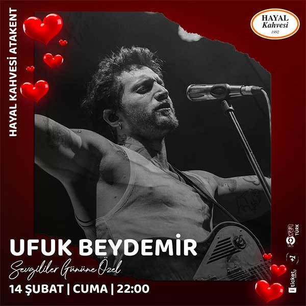 Ufuk Beydemir Sevgililer Günü Özel