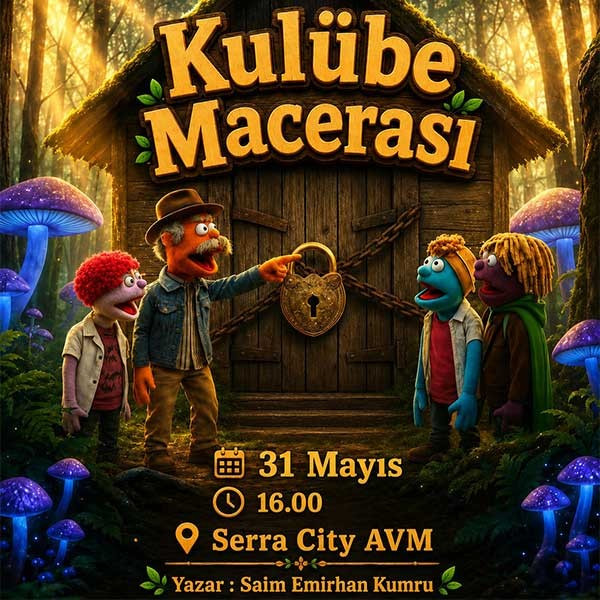 Kulübe Macerası