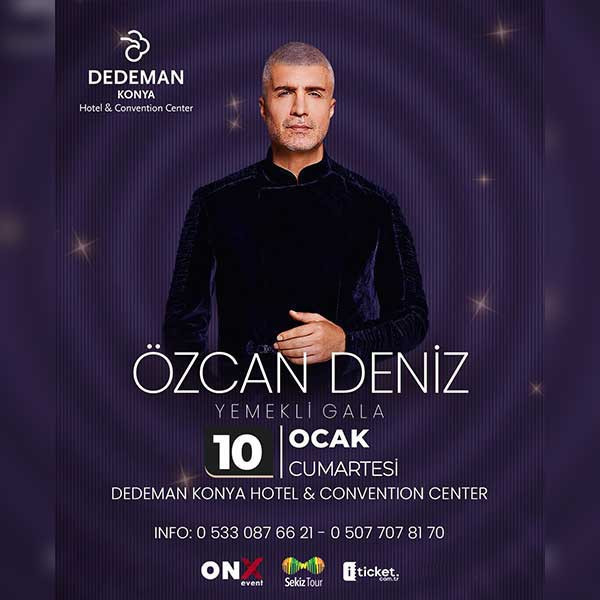 Özcan Deniz Konya Gala