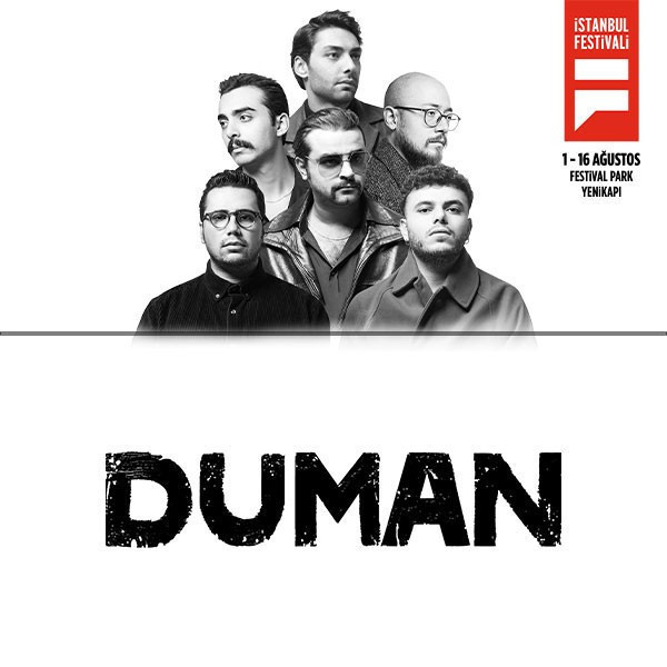 Dedublüman - Duman | İstanbul Festivali