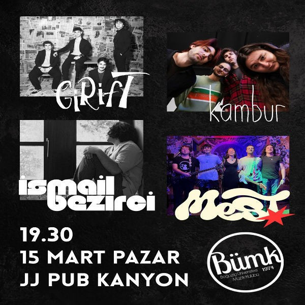 BÜMK JJ Pub Kanyon Konseri: Girift, Kambur, İsmail Bezirci, Mest
