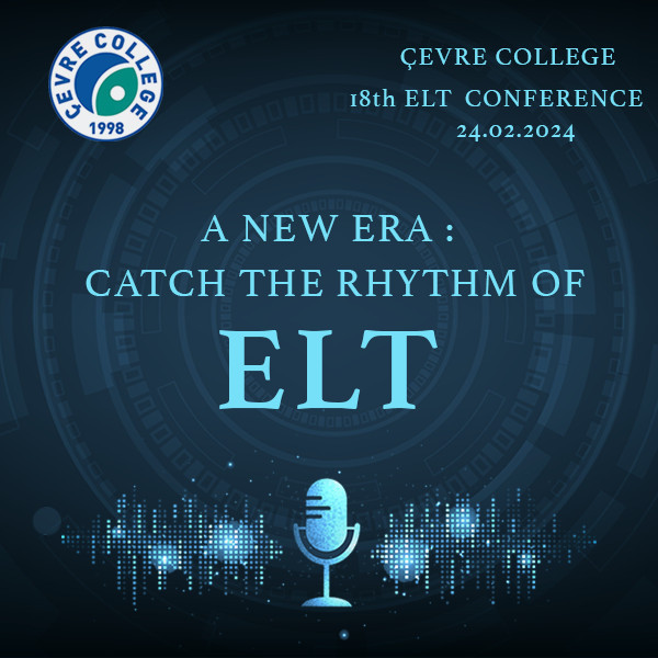 Çevre College 18th ELT Conference