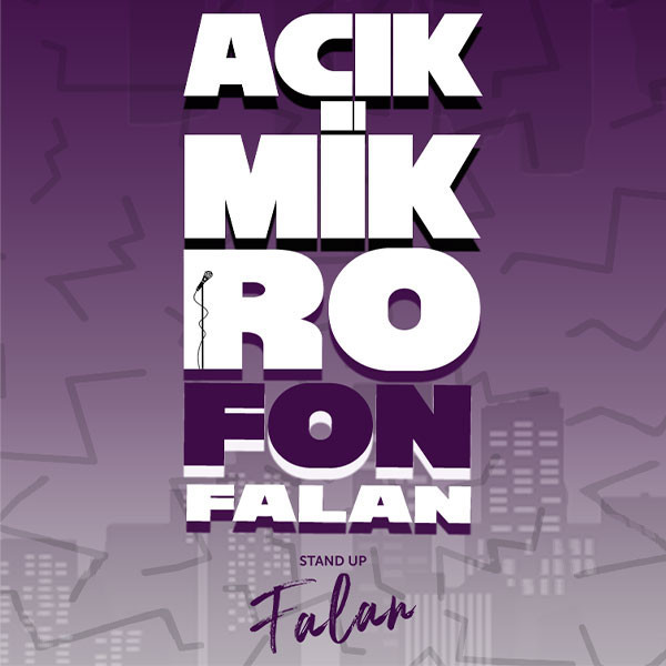 Açık Mikrofon Falan
