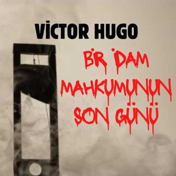Bir idam Mahkumunun Son Günü