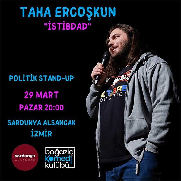 Taha Ercoşkun - Politik Stand-up