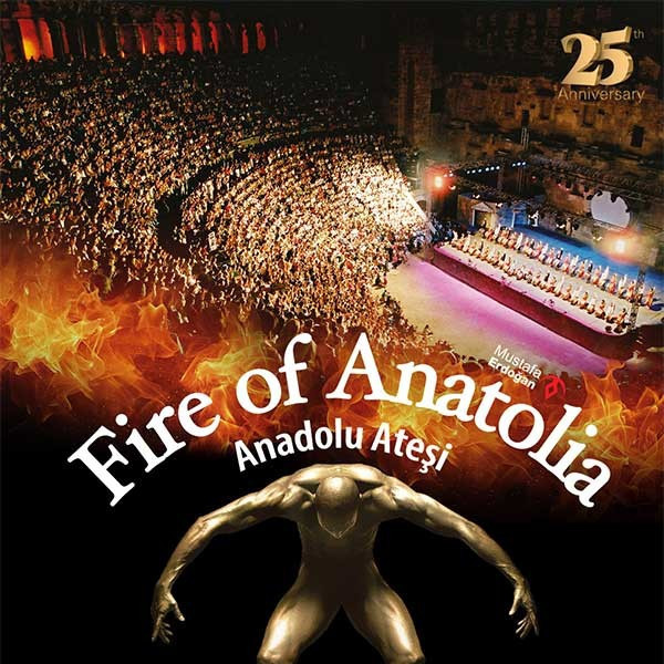 Anadolu Ateşi – Fire of Anatolia