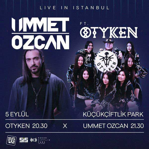 Ummet Ozcan & Otyken