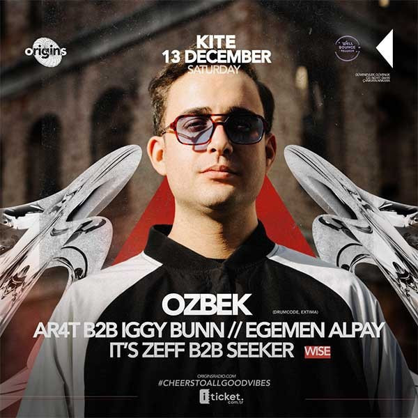 Origins Presents OZBEK @KiteAnkara