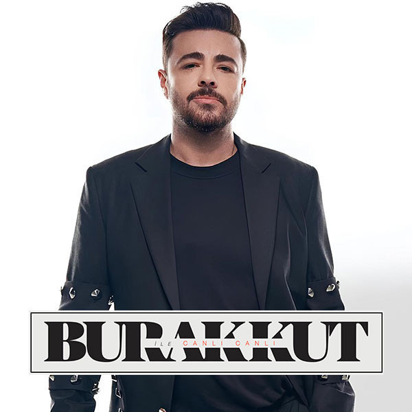 Burak Kut ile Canlı Canlı