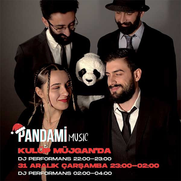 Pandami Music ile Yılbaşı Partisi