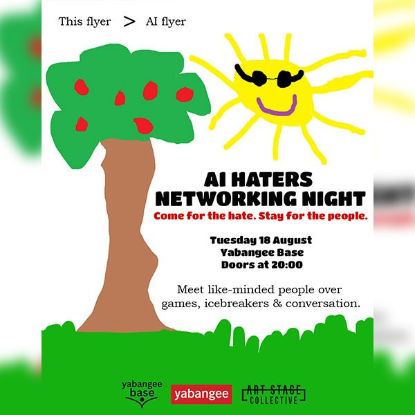 AI Haters Networking Night: Come for the hate. Stay for the people.