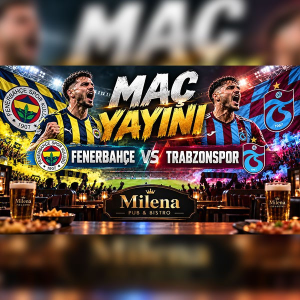 Fenerbahçe - Trabzonspor Maç Yayını