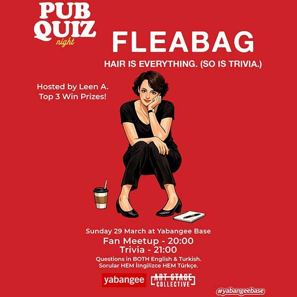 Pub Quiz Night on Fleabag: Questions in BOTH English AND Turkish