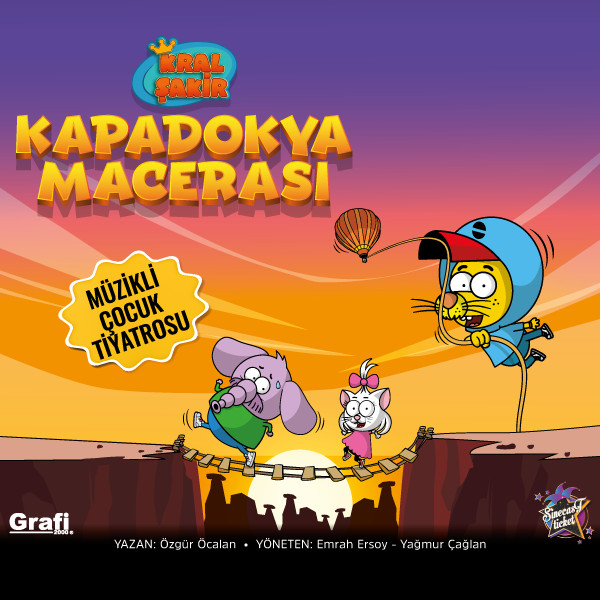 Kral Şakir Kapadokya Macerası