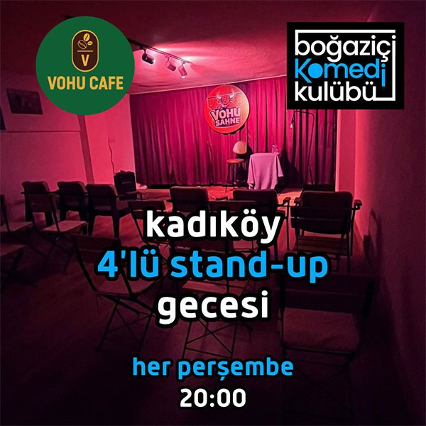 Kadıköy 4'lü Stand-up Gecesi - Boğaziçi Komedi Kulübü