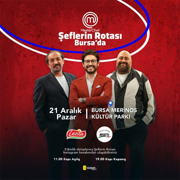 MasterChef Şeflerin Rotası: Bursa