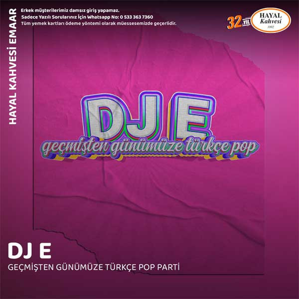 DJ E Geçmişten Günümüze Türkçe Pop