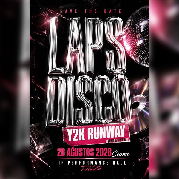 LAPS DISCO: Y2K RUNWAY