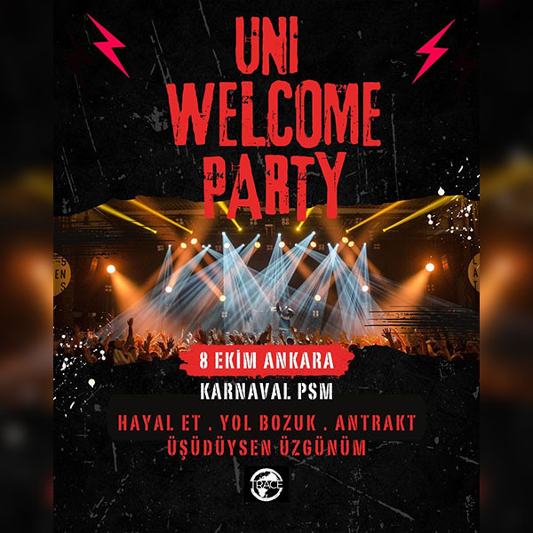 UNI WELCOME PARTY - ANKARA