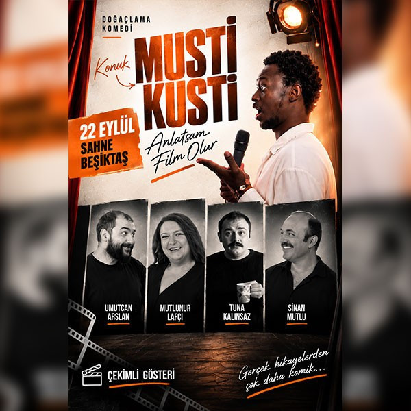Anlatsam Film Olur / Konuk: Musti Kusti