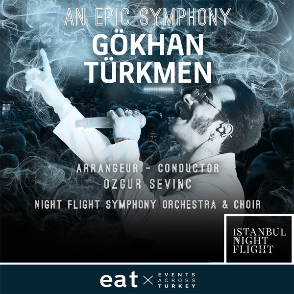 An Epic Symphony & Gökhan Türkmen