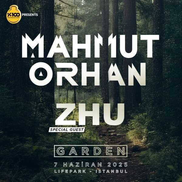 Mahmut Orhan Homecoming 2025 İstanbul - GARDEN + Special Guest: ZHU
