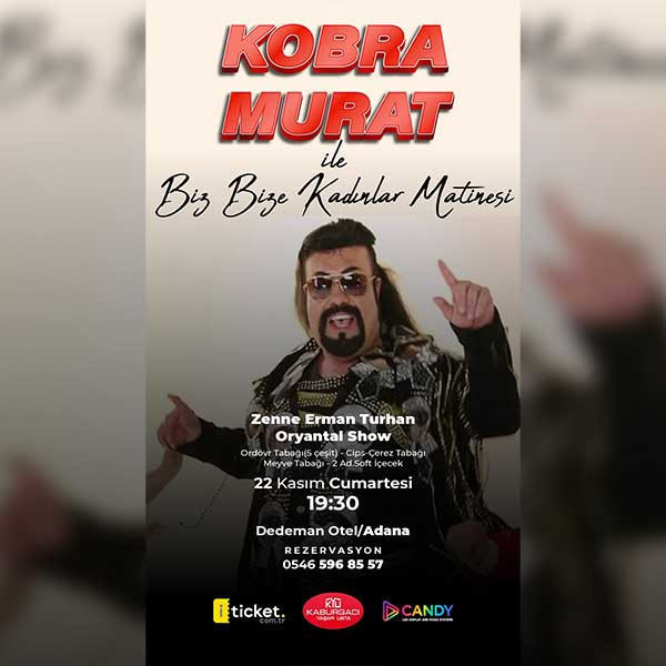 Kobra Murat ile Biz Bize Kadınlar Matinesi