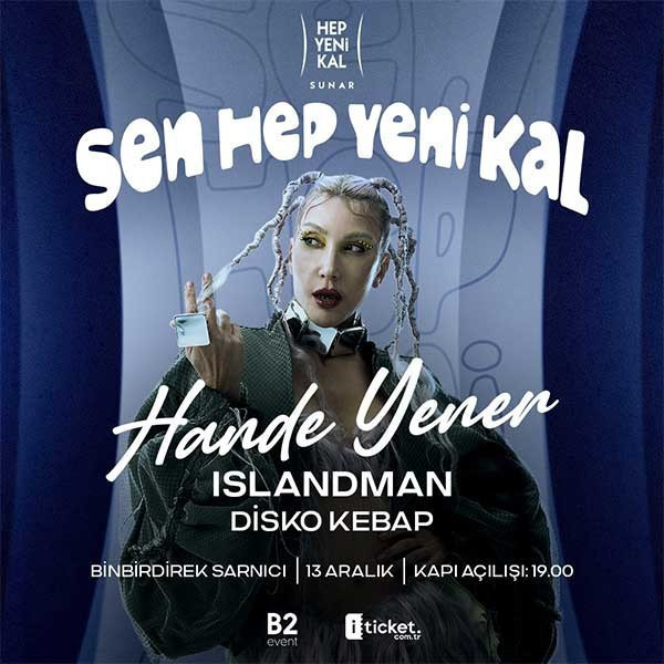 Hep Yeni Kal Sunar: Sen Hep Yeni Kal