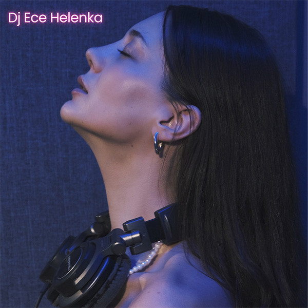 Dj Ece Helenka İle 90'lar 00'ler Türkçe Pop