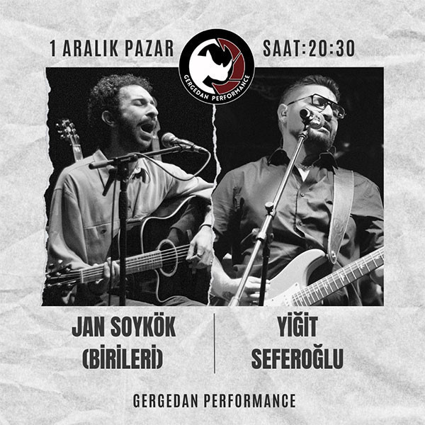 Yiğit Seferoğlu & Jan Soykök Akustik Konser